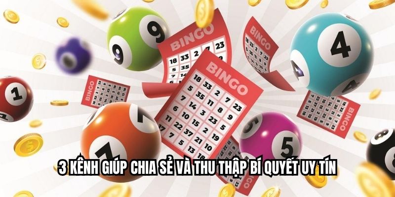 Bí Quyết Soi Cầu - Top 5 Bí Kíp Soi Cầu Bất Bại Từ Cao Thủ 3 kênh giúp chia sẻ và thu thập bí quyết uy tín
