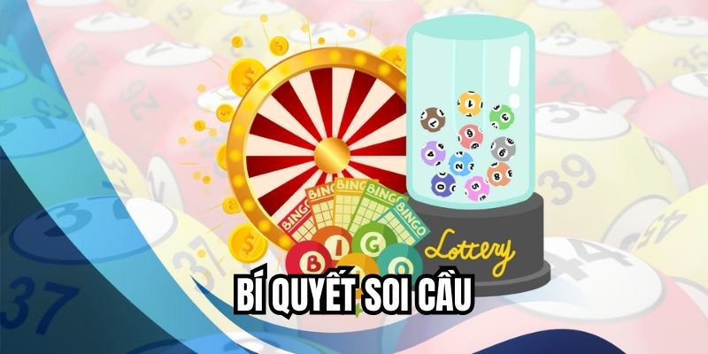 Bí Quyết Soi Cầu - Top 5 Bí Kíp Soi Cầu Bất Bại Từ Cao Thủ bí quyết soi cầu
